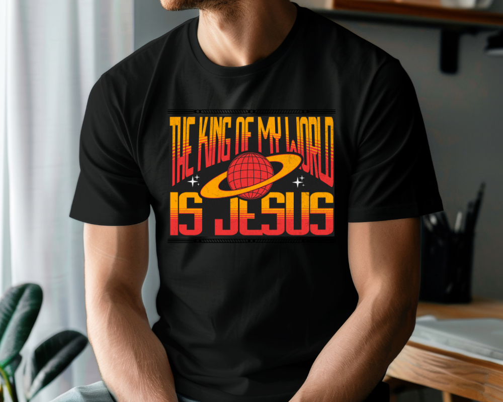 The King of my world is Jesus