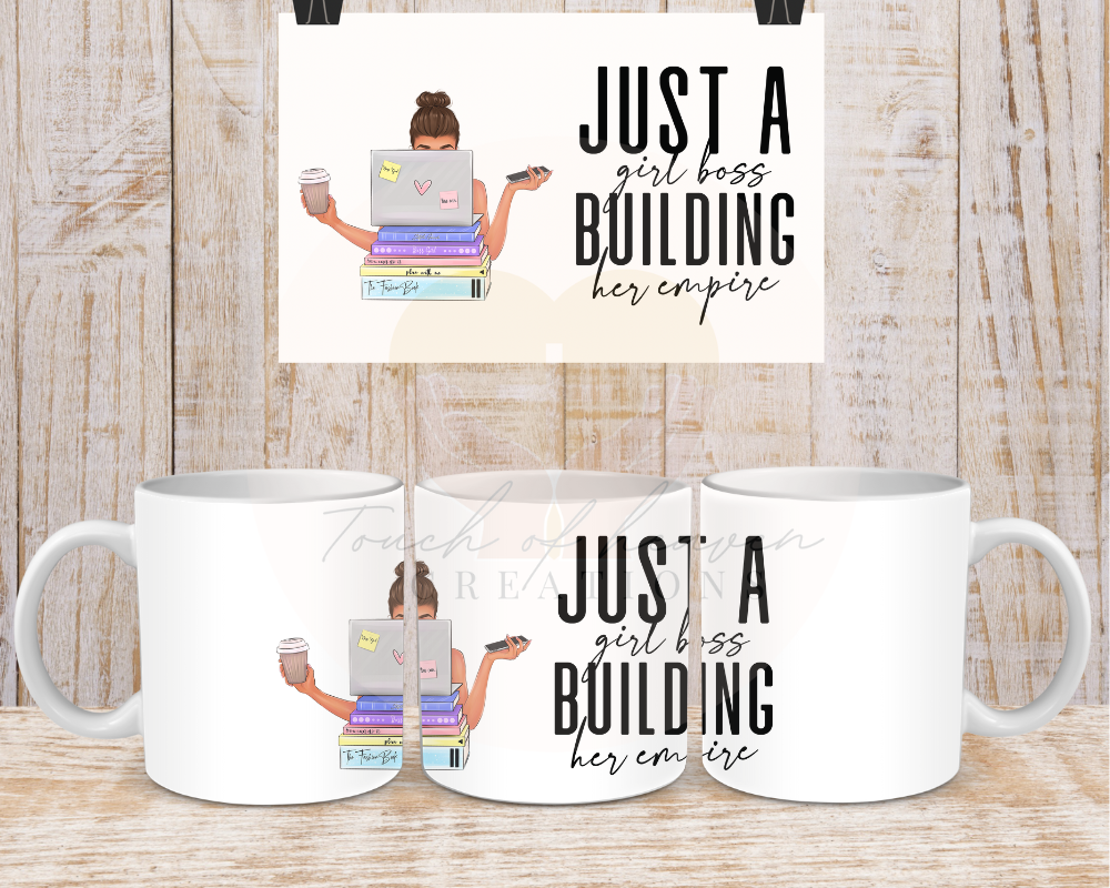 Just a Girl Boss building her Empire