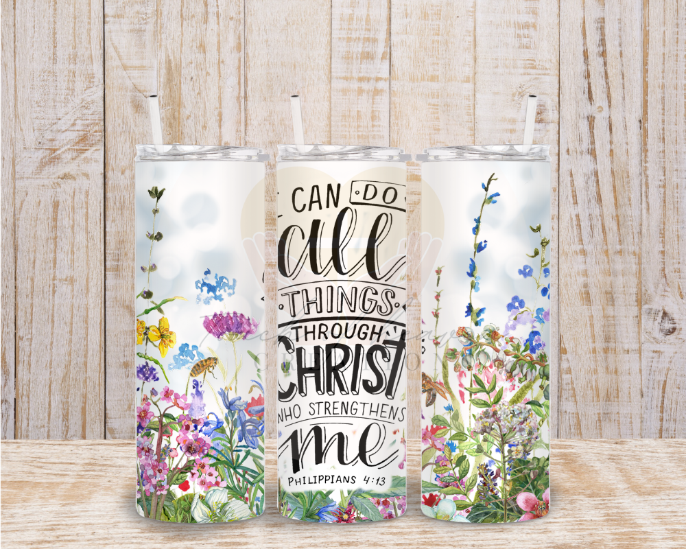 I can do all things through Christ