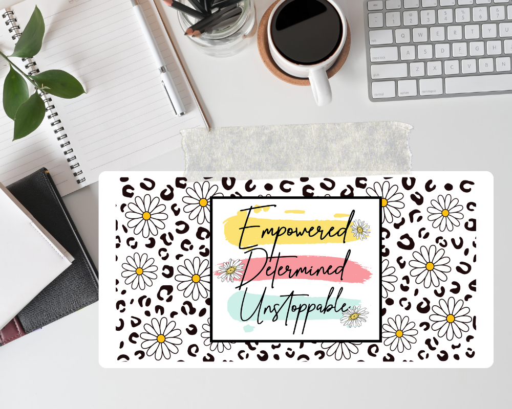 Empowered Determined Stoppable Sublimation Print
