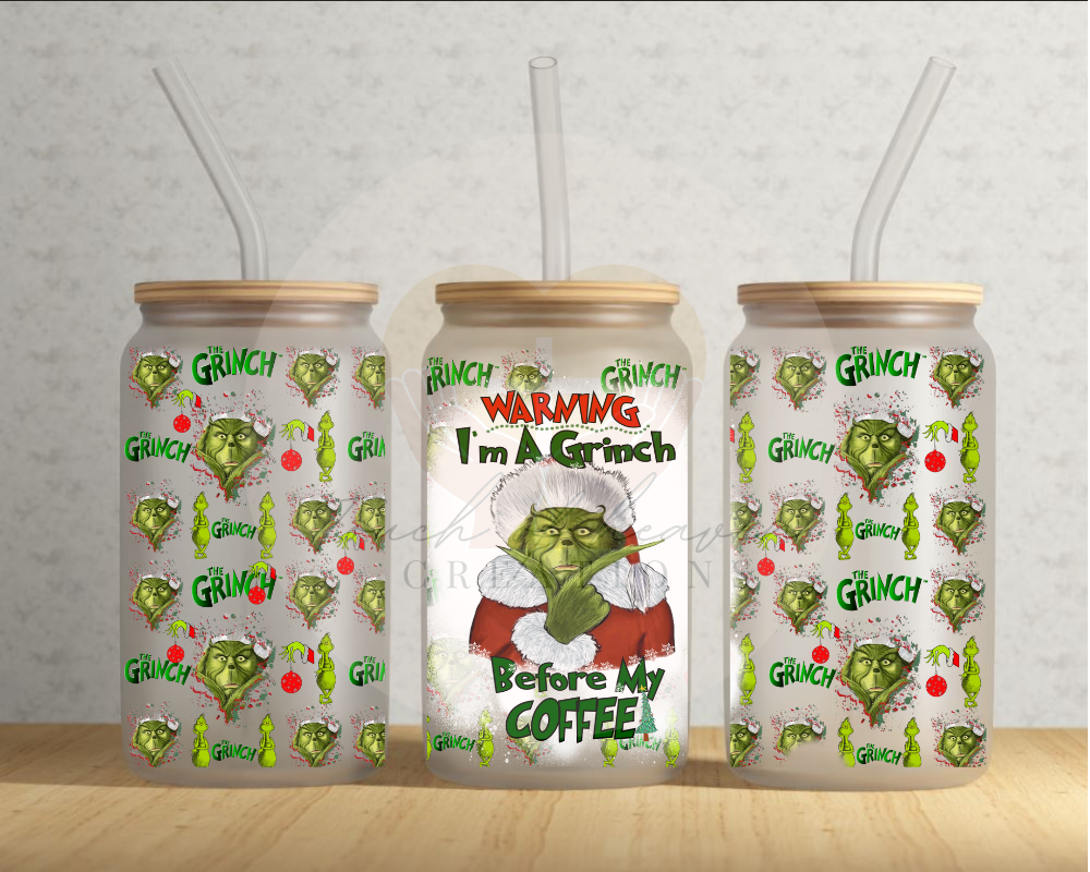 Warning! I'm a Grinch before my coffee