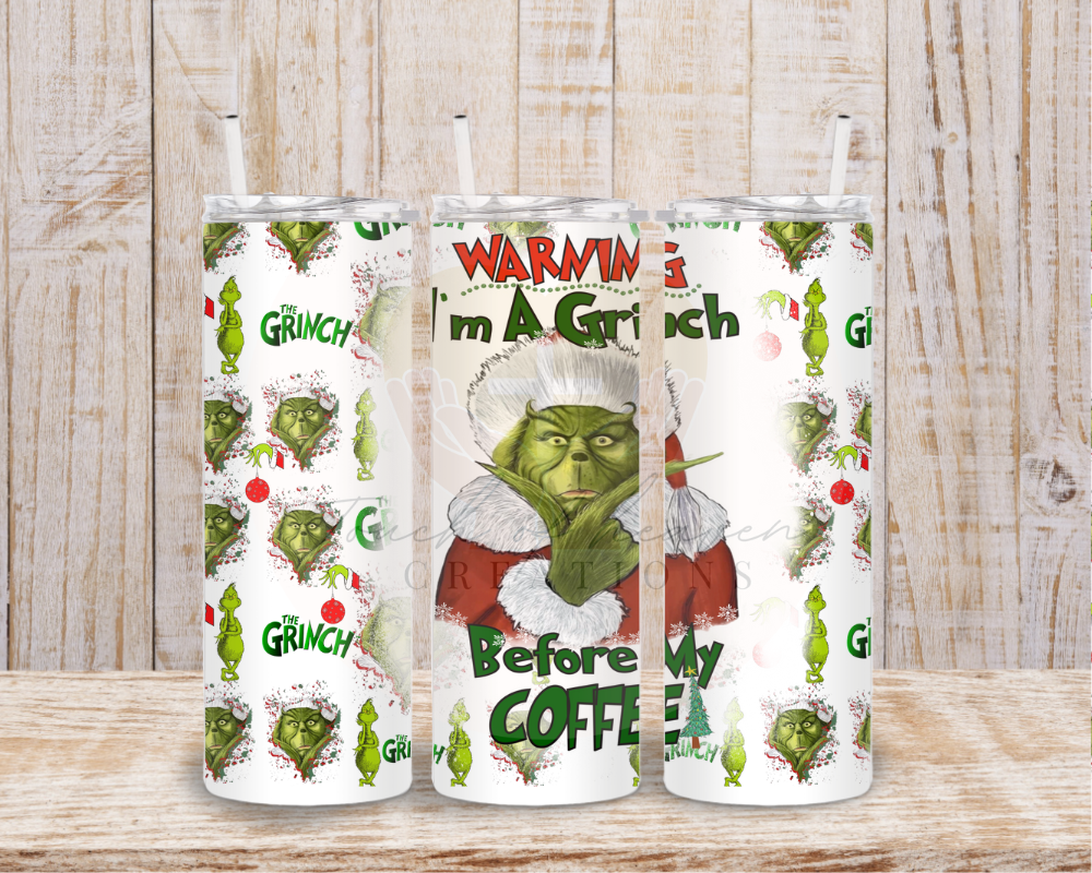 Warning! I'm a Grinch before my coffee