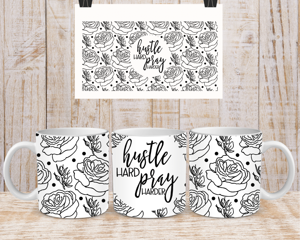 Hustle Hard Pray Harder