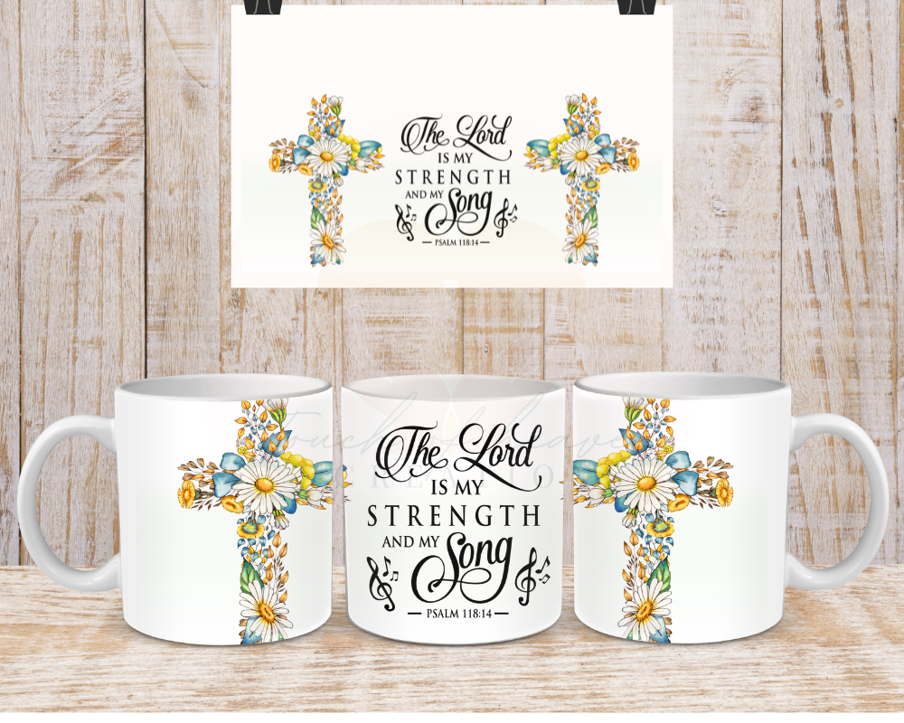 The Lord is y strength and my song