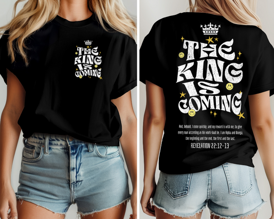 The King is coming