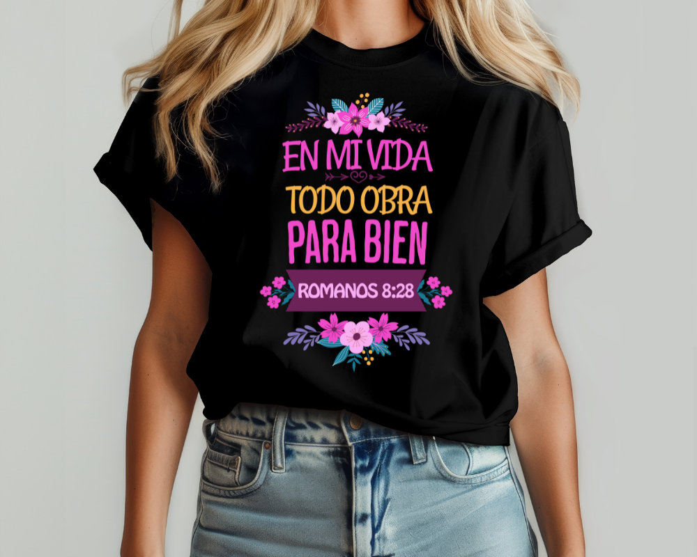 En mi vida todo obra para bien