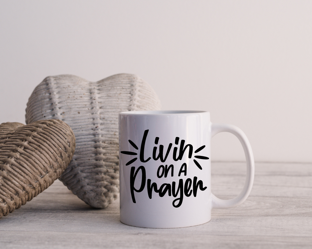 Living on a prayer