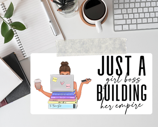 Just a girl boss building her empire
