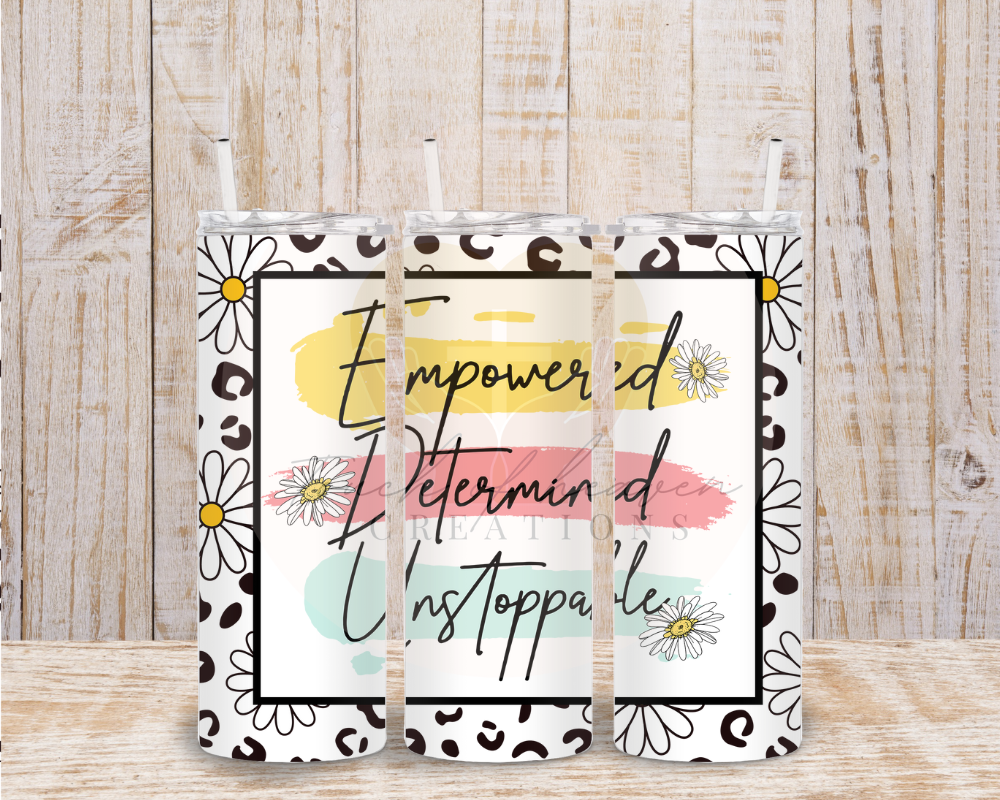 Empowered Determined Stoppable Sublimation Print