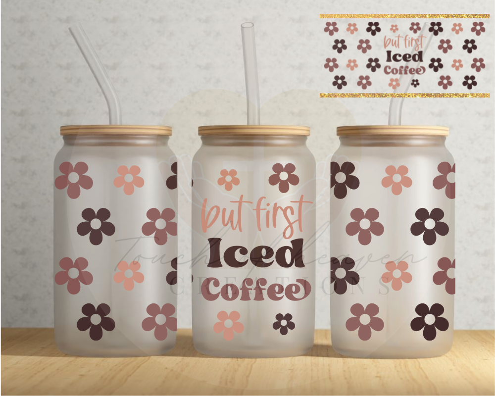 But First Iced Coffee