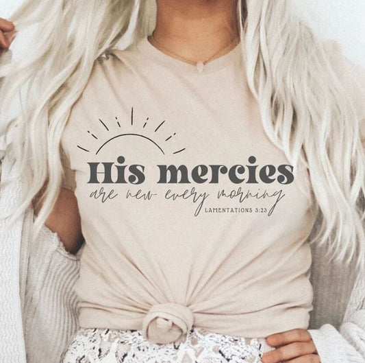 His Mercies are new every morning