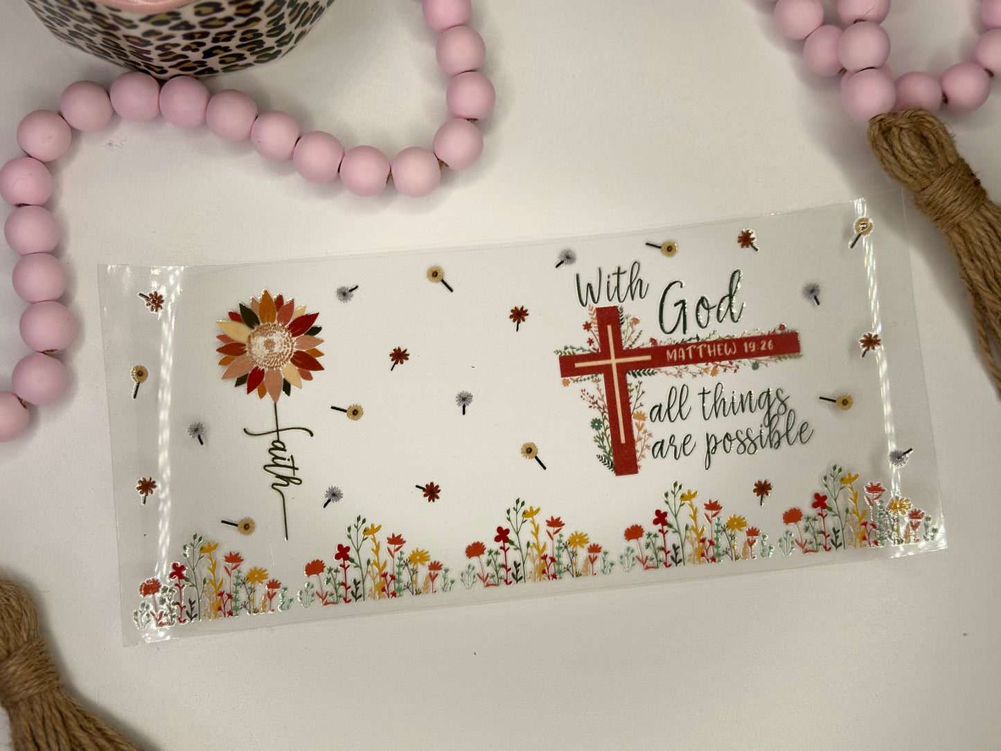 With God all things are possible UV DTF Wrap